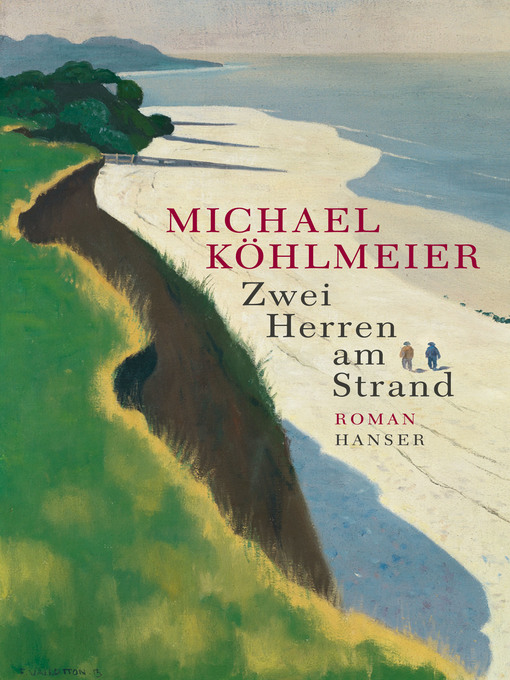 Title details for Zwei Herren am Strand by Michael Köhlmeier - Available